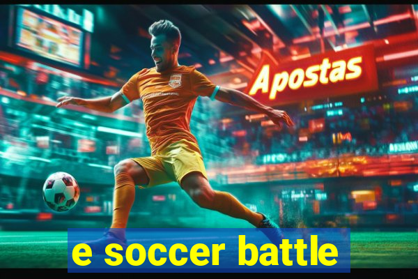 e soccer battle